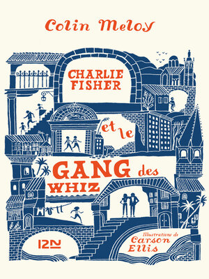 cover image of Charlie Fisher et le gang des Whiz